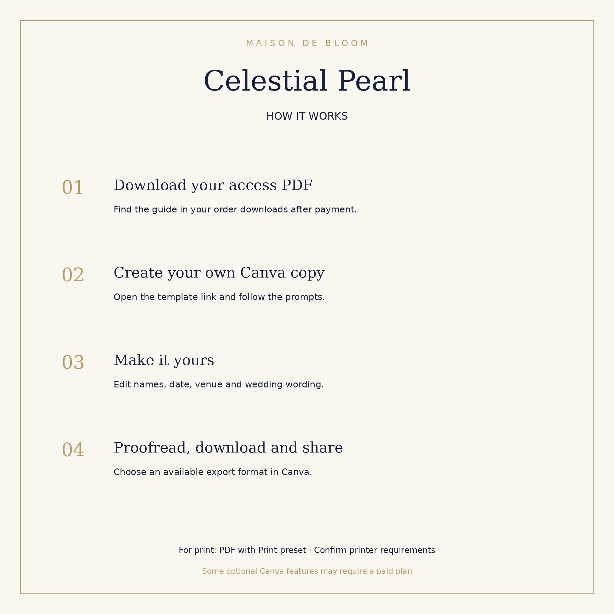Download the access PDF, create a Canva copy, personalize, then proofread and export.